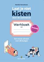 Laat je niet kisten door de commercie WERKBOEK (Paperback)