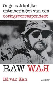 Raw War - Ed van Kan - ebook