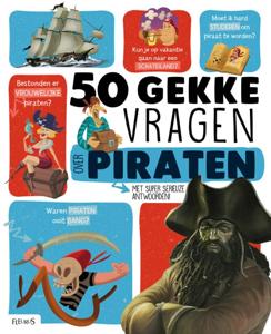 50 gekke vragen over piraten (Hardback)