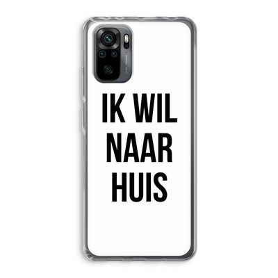Ik wil naar huis: Xiaomi Redmi Note 10 Pro Transparant Hoesje