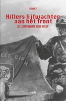 Hitlers lijfwachten aan het front (Paperback)