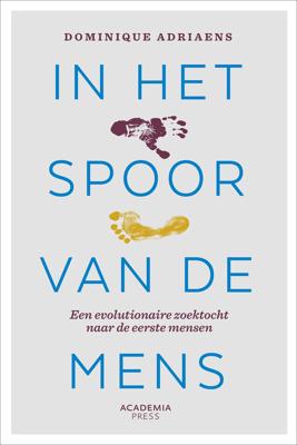 In het spoor van de mens (Paperback)