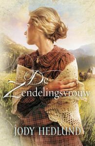 De zendelingsvrouw - Jody Hedlund - ebook