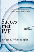 Succes met IVF - Agaath Zondervan - ebook