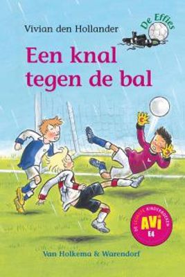 Een knal tegen de bal - Vivian den Hollander - ebook