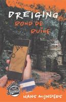 Dreiging rond de ruïne (Hardback)