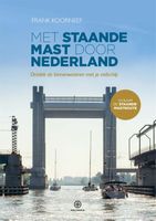 Vaargids Met staande mast door Nederland | Hollandia - thumbnail