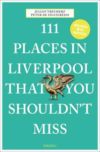 Reisgids 111 places in Places in Liverpool That You Shouldn't Miss | E