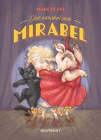 Het mirakel van Mirabel (Hardback)