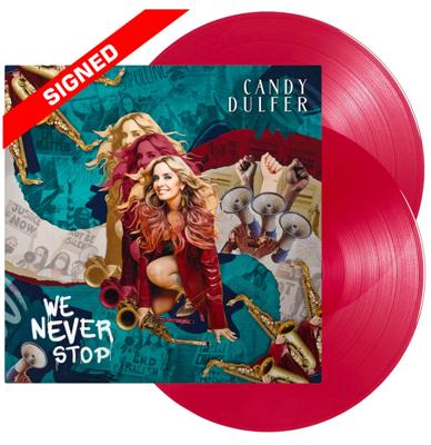 Candy Dulfer - We Never Stop (Gekleurd Vinyl) (Gesigneerd) 2 (LP) Candy Dulfer - We Never Stop (Gekleurd Vinyl) (Gesigneerd) 2 (LP)