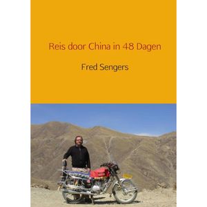 Reis door China in 48 dagen - (ISBN:9789402126587)