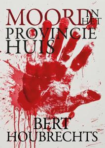 Moord in het Provinciehuis (Paperback)