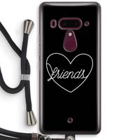 Friends heart black: HTC U12+ Transparant Hoesje met koord