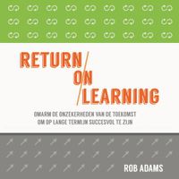 Return on learning - Rob Adams - ebook