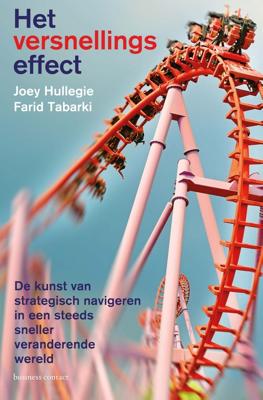 Het versnellingseffect - Farid Tabarki, Joey Hullegie - ebook