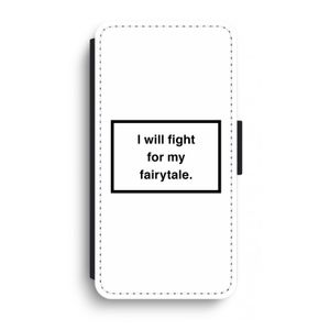 Fight for my fairytale: iPhone XR Flip Hoesje