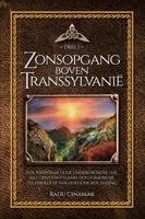 Zonsopgang boven Transsylvanië - Radu Cinamar - ebook