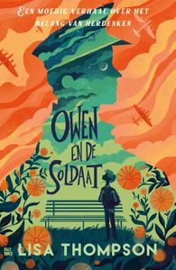 Owen en de soldaat - Lisa Thompson - ebook