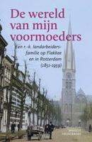 De wereld van mijn voormoeders (Paperback)