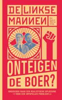 De Linkse Mannen - Onteigen de boer? - Wilbert van de Kamp, Bram Douwes - ebook