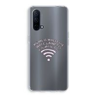 Home Is Where The Wifi Is: OnePlus Nord CE 5G Transparant Hoesje