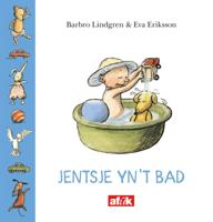 Jentsje yn &apos;t bad (Paperback)