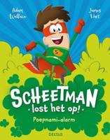 Scheetman lost het op! Poepnami-alarm (Hardback) Scheetman lost het op! Poepnami-alarm (Hardback)