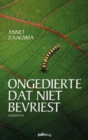 Ongedierte dat niet bevriest - Annet Zaagsma - Paperback (9789493059566) - thumbnail