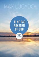 Elke dag rekenen op God (Hardback)