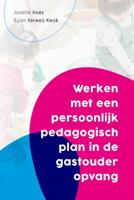 Werken met een persoonlijk pedagogisch plan in de gastouderopvang (Paperback)