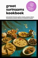 Groot Surinaams kookboek (Paperback)