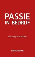 Passie in Bedrijf (Paperback)