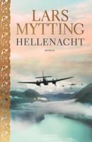 Hellenacht - Lars Mytting - ebook