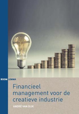 Financieel management voor de creatieve industrie (Paperback)