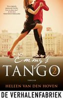 Emmy's Tango - deel 2 - Heleen van den Hoven - ebook