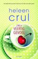 Het veertiggevoel - Heleen Crul - ebook