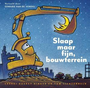 Slaap maar fijn, bouwterrein (Hardback)