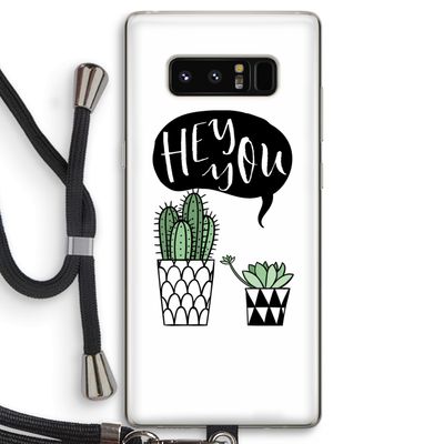 Hey you cactus: Samsung Galaxy Note 8 Transparant Hoesje met koord