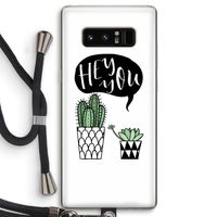 Hey you cactus: Samsung Galaxy Note 8 Transparant Hoesje met koord