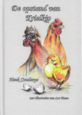 De opstand van krielkip (Hardback)