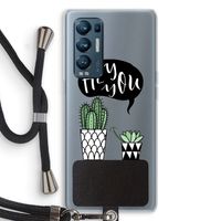Hey you cactus: Oppo Find X3 Neo Transparant Hoesje met koord