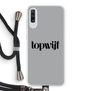 Topwijf Grijs Zwart: Samsung Galaxy A70 Transparant Hoesje met koord