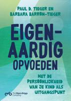 Eigen-aardig opvoeden (Paperback)