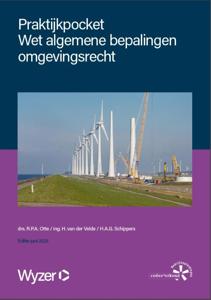 Praktijkpocket Wet algemene bepalingen omgevingsrecht (Paperback)