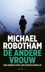 De andere vrouw - Michael Robotham - ebook