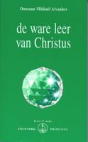 De ware leer van Christus (Hardback)