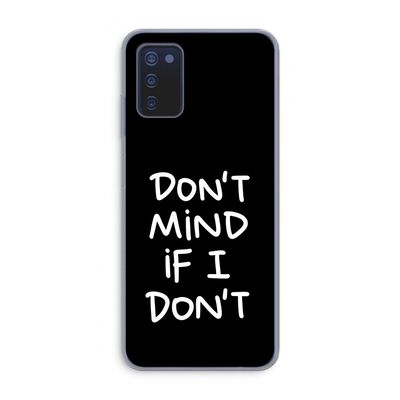 Don't Mind: Samsung Galaxy A03s Transparant Hoesje