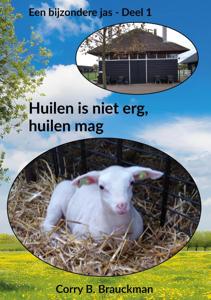 Huilen is niet erg, huilen mag (Hardback)