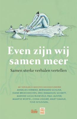 Even zijn wij samen meer (Hardback)