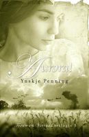 Aurora! - Ynskje Penning - ebook